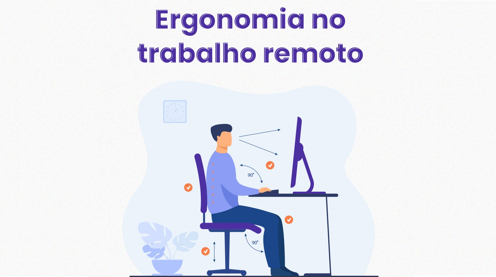 Ergonomia no trabalho home office