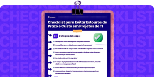A Fórmula Para Não Estourar Projetos De TI